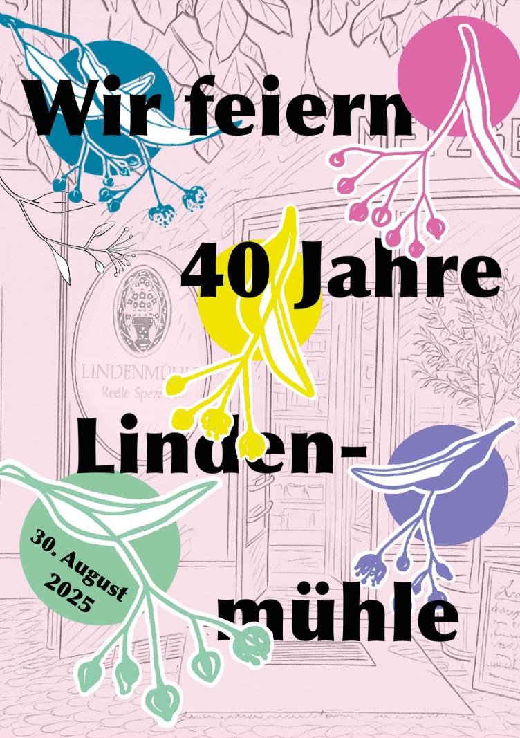 40 JAHRE LINDENMÜHLE